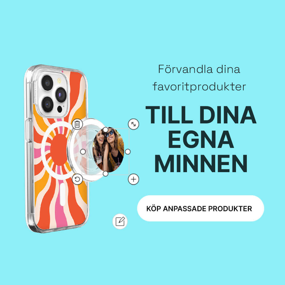 Förvandla dina favoritprodukter till dina egna minnen
